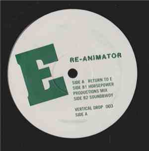 Re-Animator - Return To E