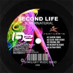Second Life - Supernatural (Darone Remix)