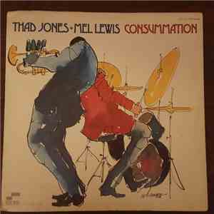 Thad Jones & Mel Lewis - Consummation