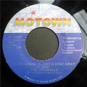 The Originals - Good Lovin' Is Just A Dime Away / Nothing Can Take The Plac ...