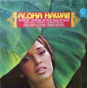 The Polynesians - Aloha Hawaii