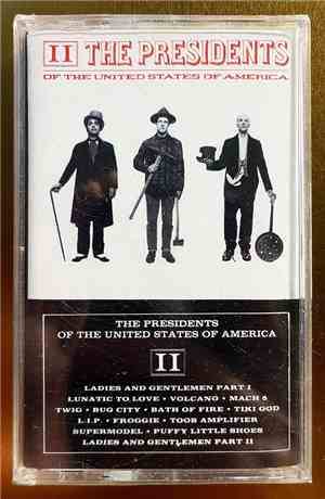 The Presidents Of The United States Of America - II