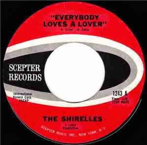 The Shirelles - Everybody Loves A Lover / I Don't Think So