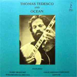 Thomas Tedesco And Ocean - Thomas Tedesco And Ocean