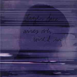 Tiger Dare - Wires Over, Wired In