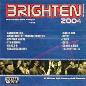 Tony P. - Brighten 2004: The Discplay