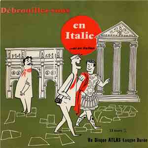 Unknown Artist - Débrouillez-Vous En Italie... Et En Italien