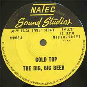 Unknown Artist - Gold Top The Big, Big Beer