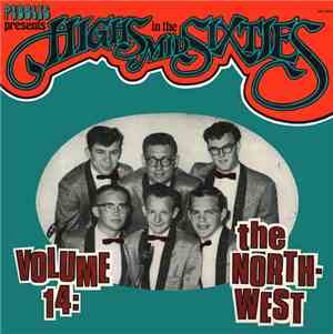 Various - Highs In The Mid Sixties Volume 14: The North-West Part 2