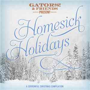 Various - Homesick Holidays - A Sorrowful Christmas Compilation