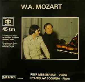 W.A. Mozart, Stanislav Bogunia, Petr Messiereur - Sonate Pour Violon Et Pia ...