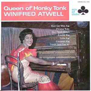 Winifred Atwell - Queen Of Honky Tonk