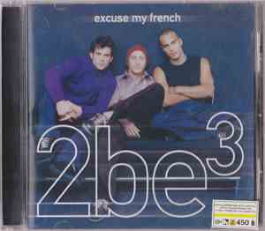 2be³ - Excuse My French
