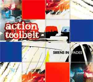 Action Toolbelt - Sirens In Spades