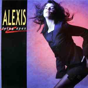 Alexis - Lying Eyes