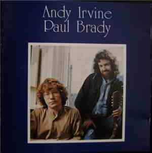 Andy Irvine / Paul Brady - Andy Irvine / Paul Brady