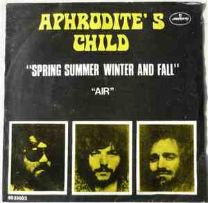 Aphrodite's Child - Spring Summer Winter And Fall