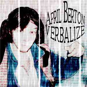 April Berton - Verbalize
