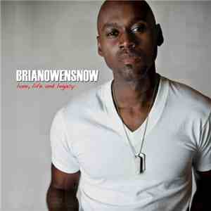 Brian Owens  - Love, Life And Legacy