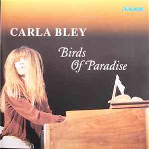 Carla Bley - Birds Of Paradise