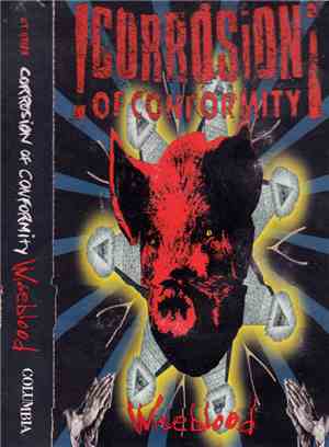 Corrosion Of Conformity - Wiseblood