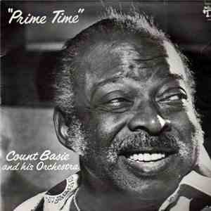Count Basie And His Orchestra - Prime Time