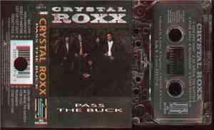 Crystal Roxx - Pass The Buck