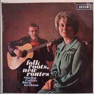 Davy Graham And Shirley Collins - Folk Roots, New Routes