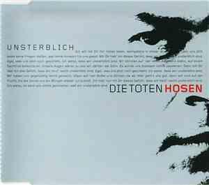 Die Toten Hosen - Unsterblich
