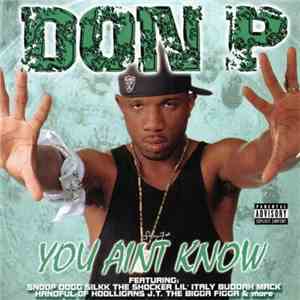 Don P - You Aint Know