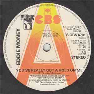 Eddie Money - You've Really Got A Hold On Me
