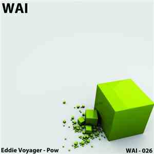 Eddie Voyager - Pow