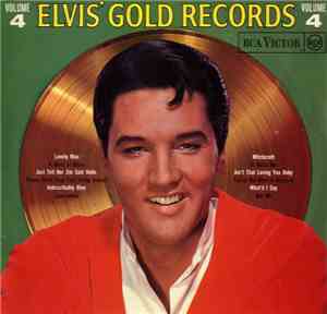 Elvis Presley - Elvis' Gold Records - Volume 4