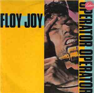 Floy Joy - Operator Operator