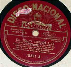 Gardel, Razzano - Duelo Criollo / El Carretero