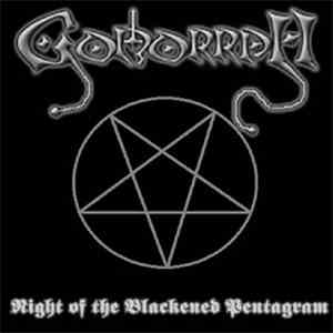 Gomorrah  - Night Of The Blackened Pentagram