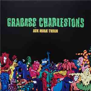 Grabass Charlestons - Ask Mark Twain
