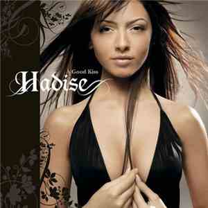 Hadise - A Good Kiss