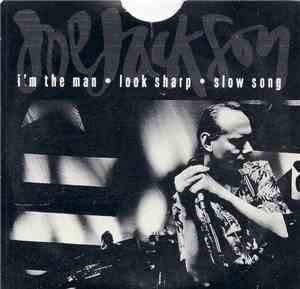 Joe Jackson - I'm The Man