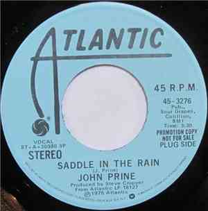 John Prine - Saddle In The Rain / Middle Man
