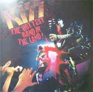 Kiss - The Hottest Band In The Land!