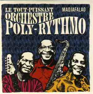Le Tout-Puissant Orchestre Poly-Rythmo - Madjafalao