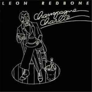 Leon Redbone - Champagne Charlie