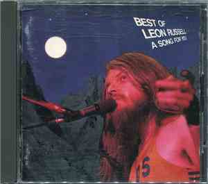 Leon Russell - Best Of Leon Russell: A Song For You