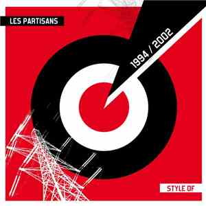 Les Partisans - Style Of (1994 / 2002)