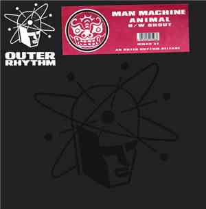 Man Machine - Animal / Shout