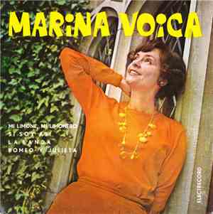 Marina Voica - Mi Limone, Mi Limonero / Si Soy Asi / La Banda / Romeo Y Jul ...
