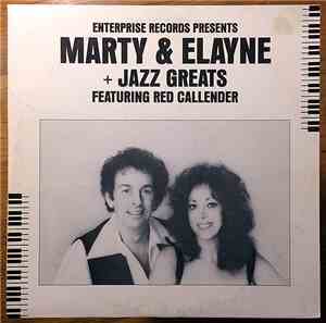 Marty & Elayne - Marty & Elayne + Jazz Greats Featuring Red Callender