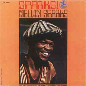 Melvin Sparks - Sparks !