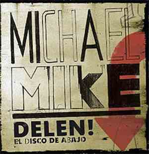 Michael Mike - Delen!